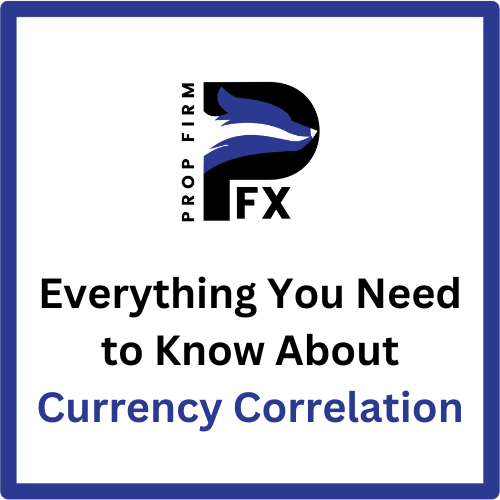 Everything You Need to Know About Currency Correlation