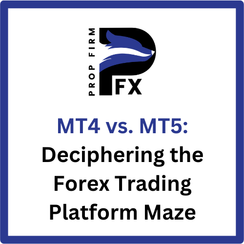 MT4 vs. MT5: Deciphering the Forex Trading Platform Maze