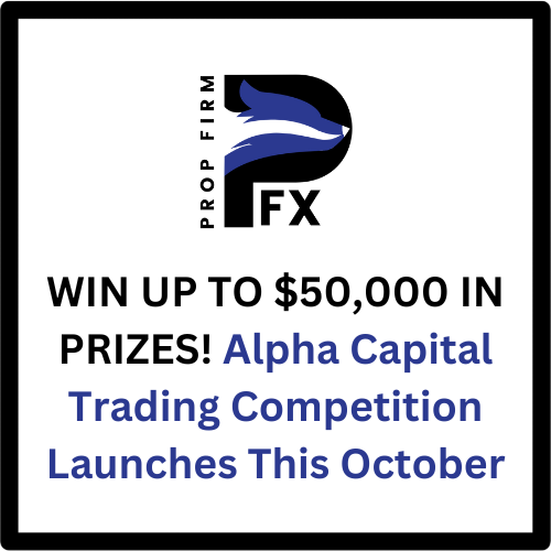 WIN UP TO $50,000 IN PRIZES! Alpha Capital Trading Competition Launches This October