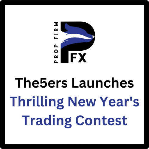 The5ers Launches Thrilling New Year's Trading Contest