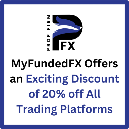 MyFundedFX Offers an Exciting Discount of 20% off All Trading Platforms