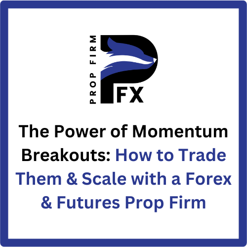 breakout momentum trading